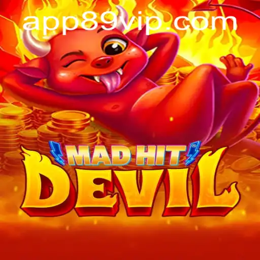 MadHitDevil: Unleashing Chaos with 89vip