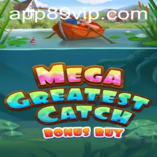 MegaGreatestCatchBonusBuy: Exploring the Exciting World of Modern Slot Gaming